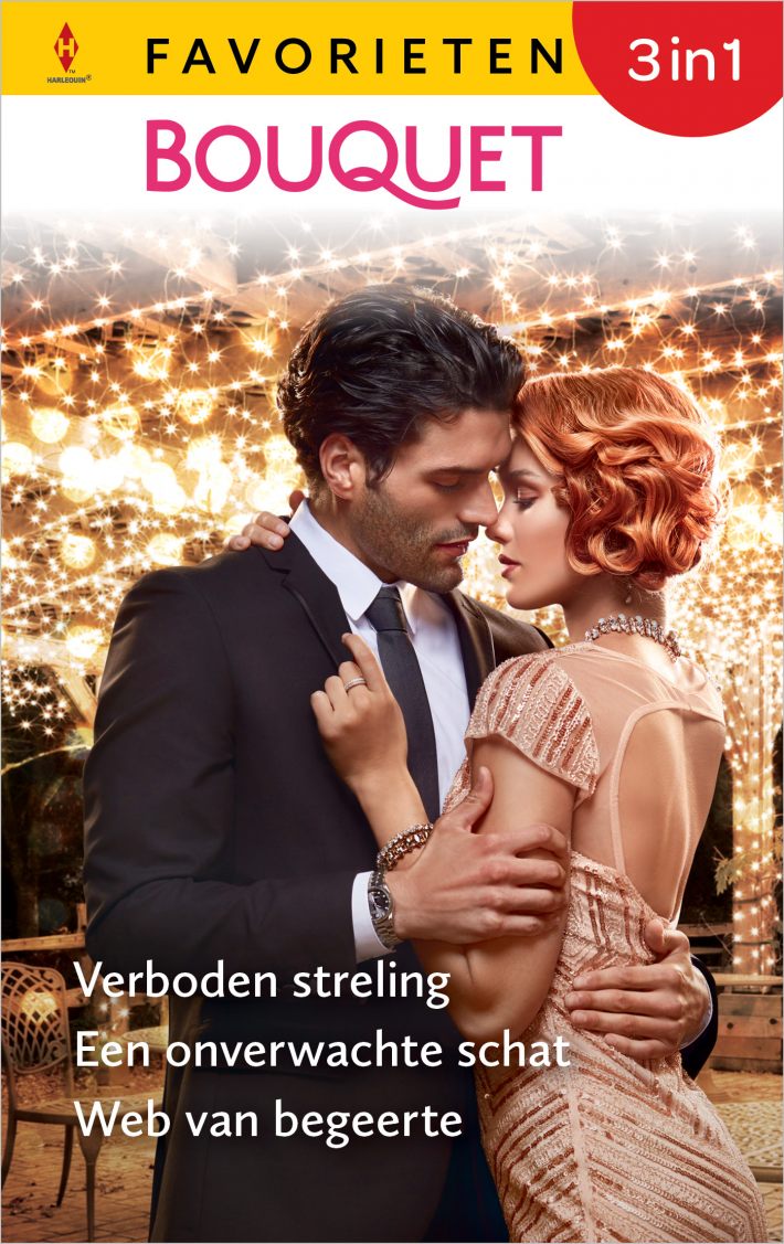 Verboden streling / Een onverwachte schat / Web van begeerte