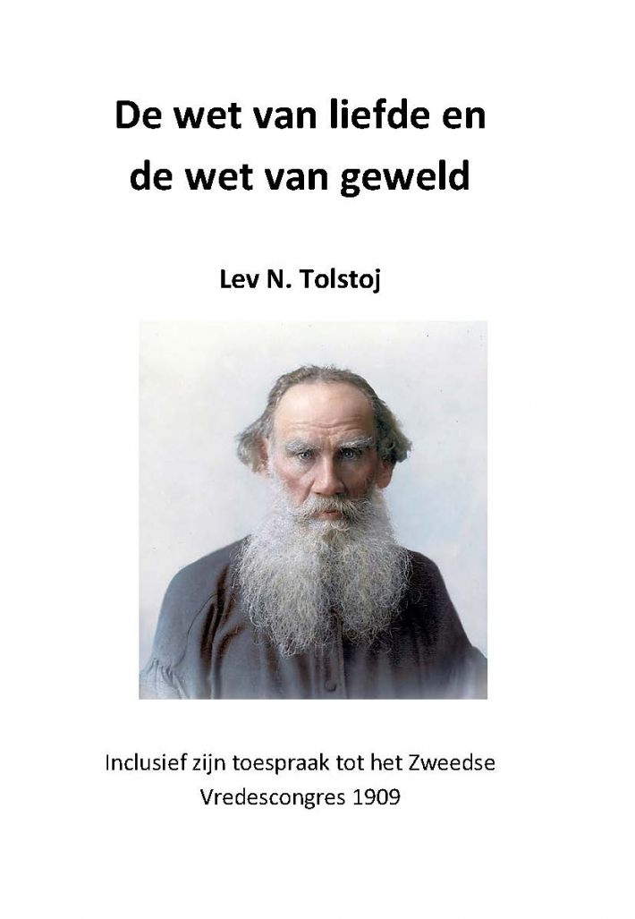 De Wet van de Liefde en de Wet van Geweld De Wet van de Liefde en de Wet van Geweld