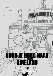 Hondje Hond naar Ameland