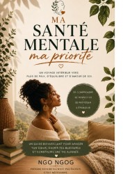 Ma santé mentale, ma priorité