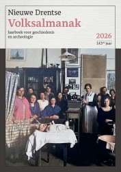 Nieuwe Drentse Volksalmanak 2026 | 143ste jaar Nieuwe Drentse Volksalmanak 2026 | 143ste jaar