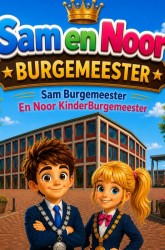 Sam en Noor Burgemeester