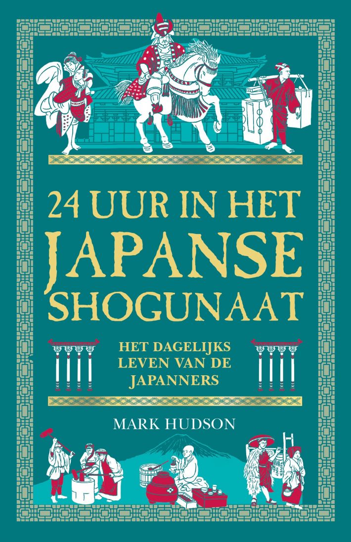 24 uur in het Japanse shogunaat 24 uur in het Japanse shogunaat
