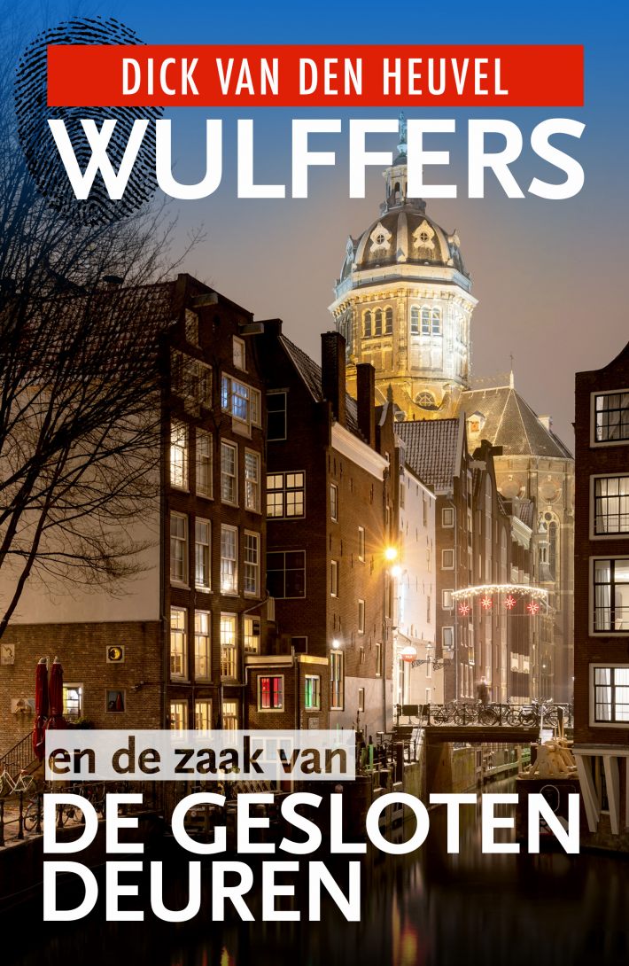 Wulffers en de zaak van de gesloten deuren Wulffers en de zaak van de gesloten deuren