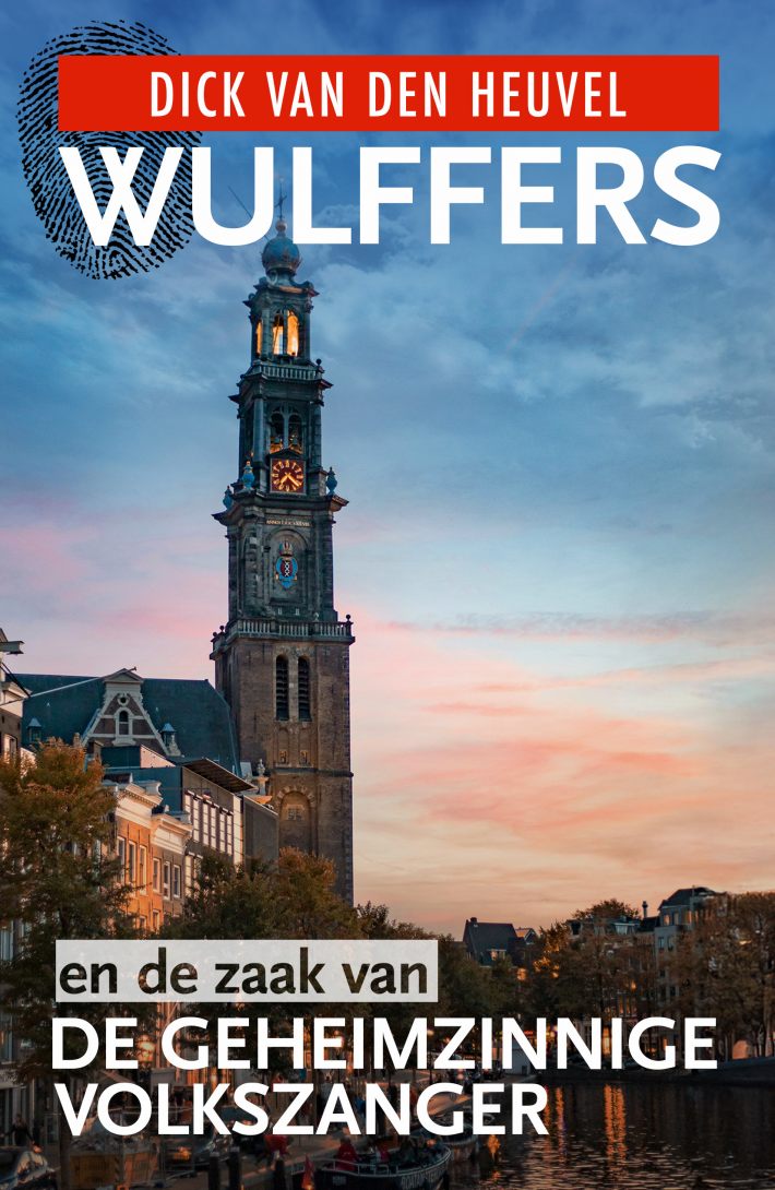 Wulffers en de zaak van de geheimzinnige volkszanger Wulffers en de zaak van de geheimzinnige volkszanger