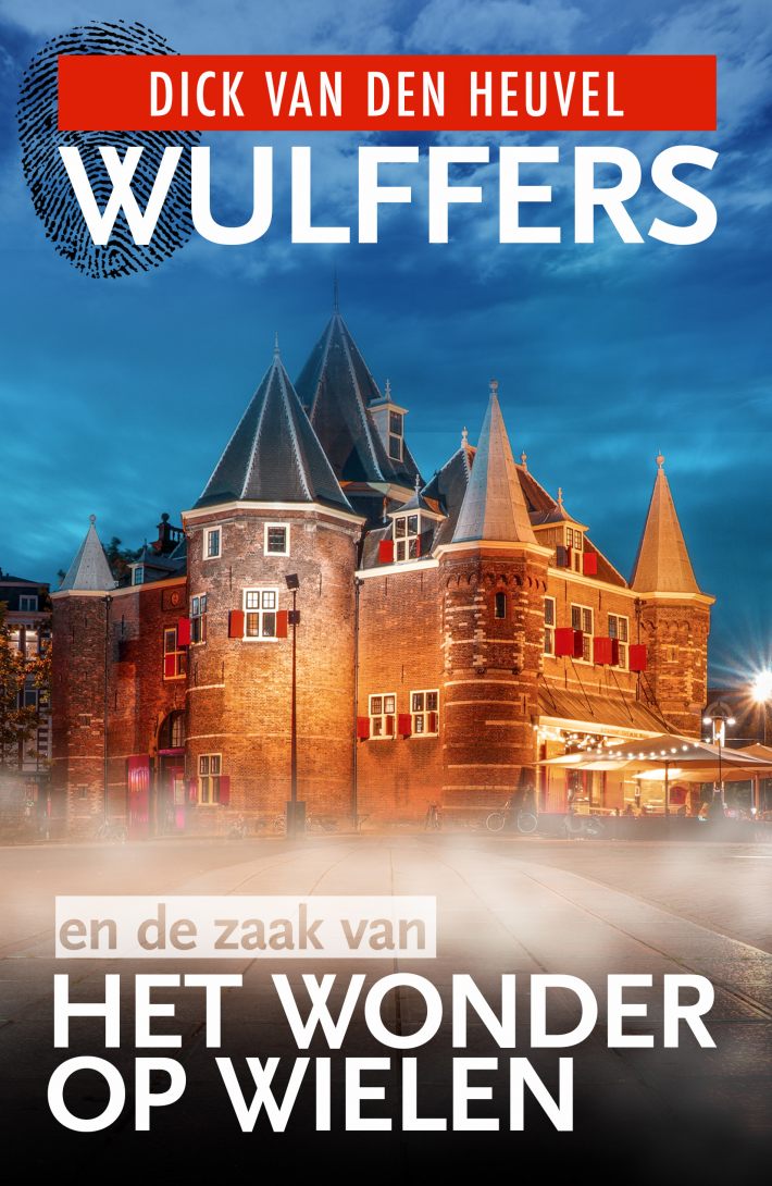 Wulffers en de zaak van het wonder op wielen Wulffers en de zaak van het wonder op wielen