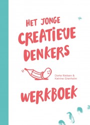 Het jonge creatieve denkers werkboek Het jonge creatieve denkers werkboek