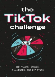 The TikTok Challenge The TikTok Challenge