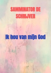 Ik hou van mijn God
