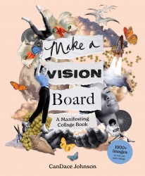 Make a Vision Board Make a Vision Board