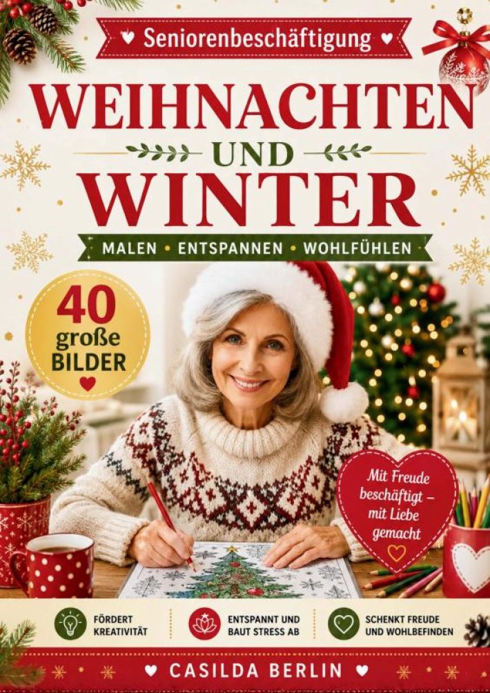 Weihnachten und Winter - Malbuch für Senioren