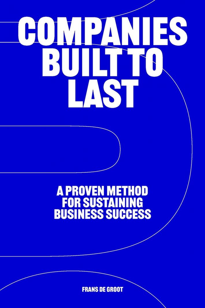 Companies Built to Last