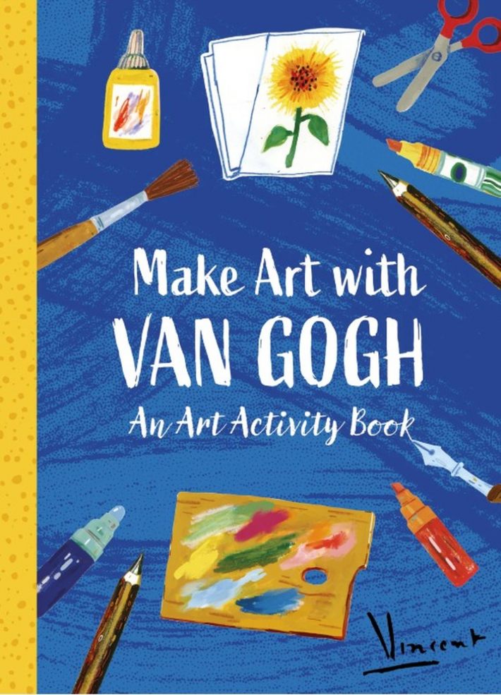 Make Art with Van Gogh: An Art Activity Book