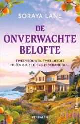 De onverwachte belofte • De onverwachte belofte De onverwachte belofte • De onverwachte belofte