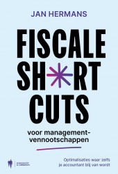 Fiscale shortcuts voor managementvennootschappen &bullet; Fiscale shortcuts voor managementvennootschappen