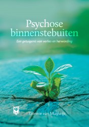 Psychose binnenstebuiten