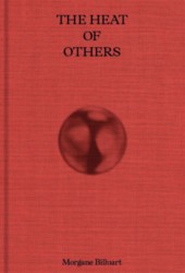 The Heat of Others