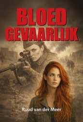Bloedgevaarlijk Bloedgevaarlijk