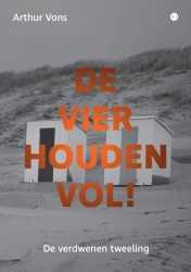 De Vier houden vol! De Vier houden vol!