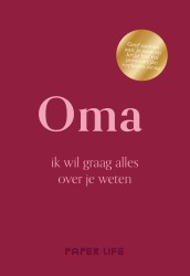 Oma, ik wil graag alles over je weten