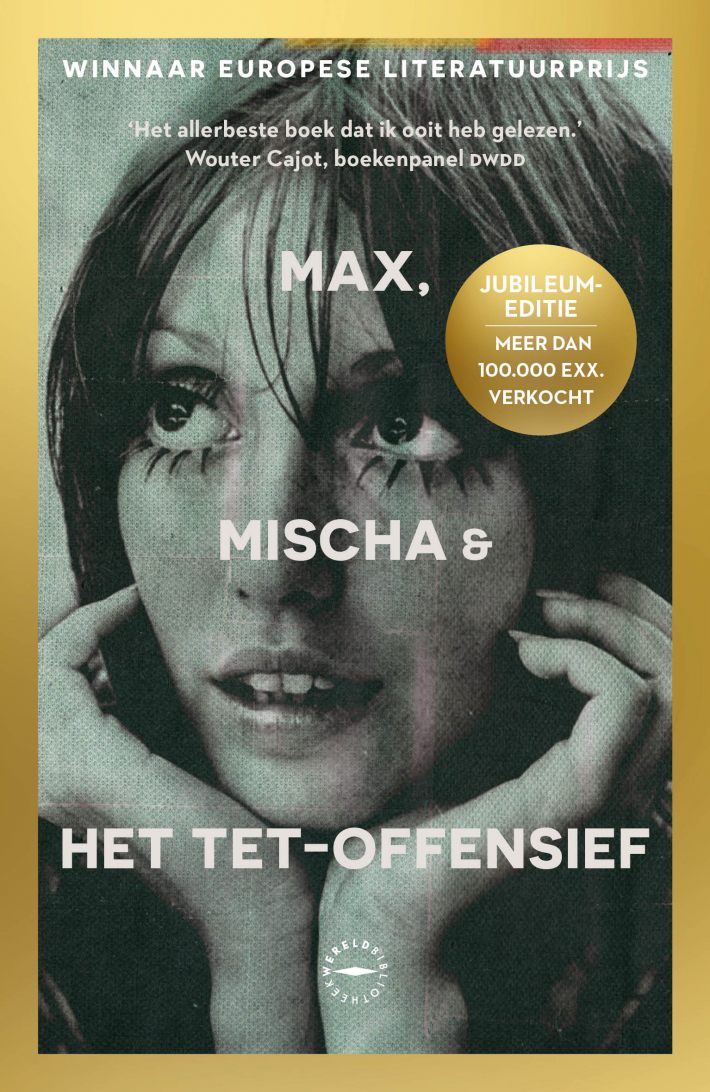 Max, Mischa & het Tet-offensief Max, Mischa & het Tet-offensief