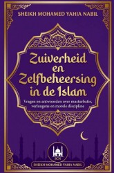 Zuiverheid en Zelfbeheersing in de Islam