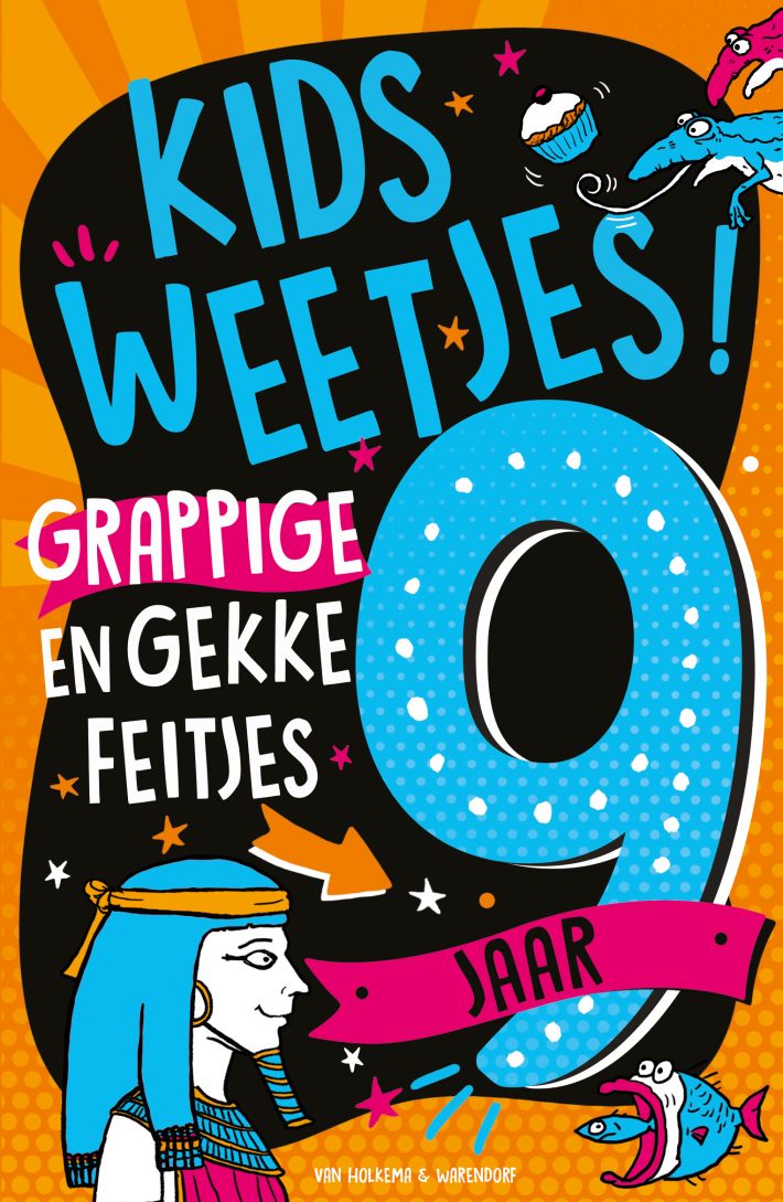 Kidsweetjes! Grappige en gekke feitjes - 9 jaar