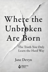 Where the Unbroken Are Born
