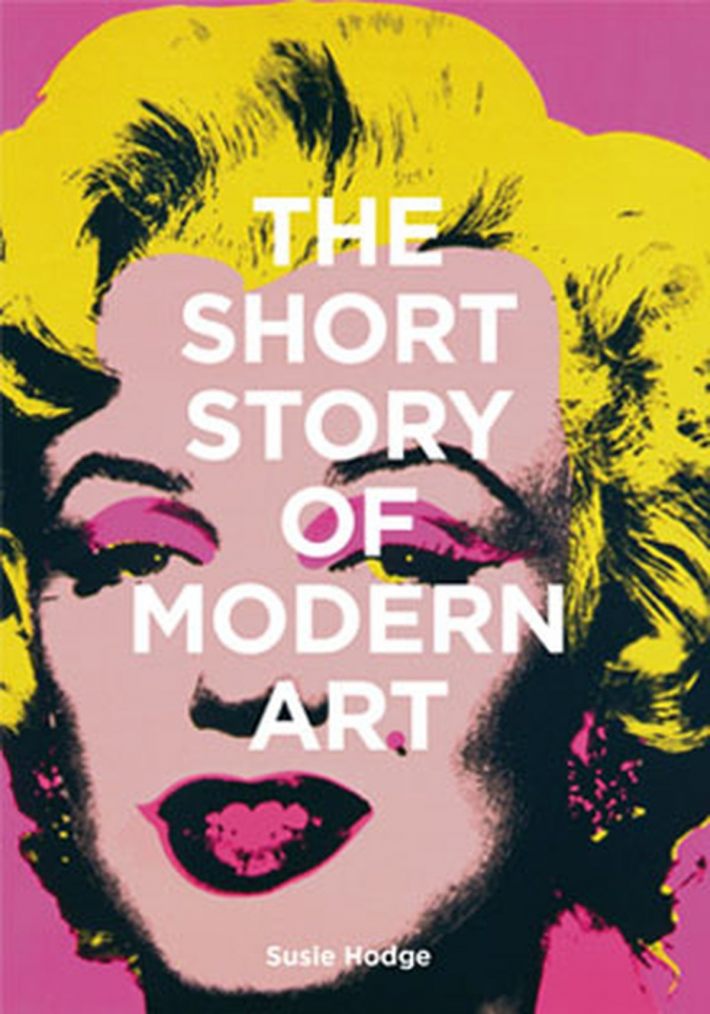 The Short Story of Modern Art The Short Story of Modern Art