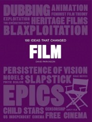 100 Ideas that Changed Film