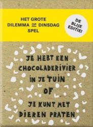 Het grote Dilemma op Dinsdag-spel: de blije editie