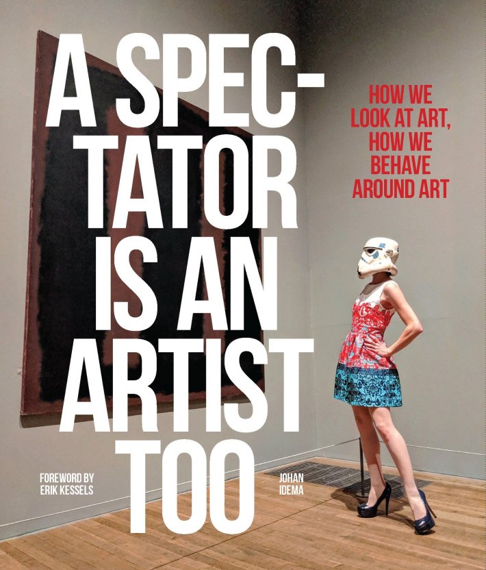 A Spectator is an Artist Too A Spectator is an Artist Too