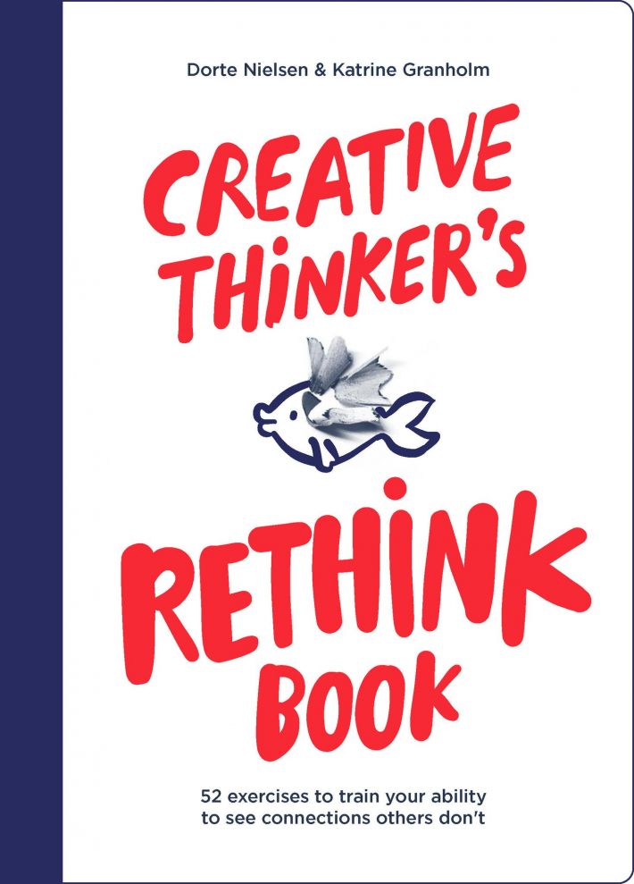 Creative Thinker's Rethink Book Creative Thinker's Rethink Book