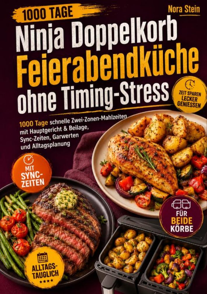 Ninja Doppelkorb Feierabendküche ohne Timing-Stress Ninja Doppelkorb Feierabendküche ohne Timing-Stress