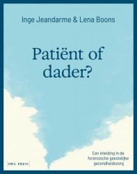 Patiënt of dader?