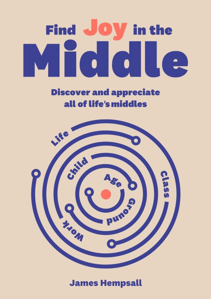 Find Joy in the Middle