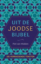 Uit de Joodse Bijbel Uit de Joodse Bijbel