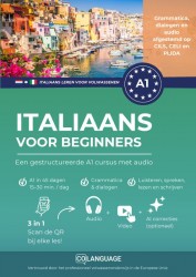 Italiaans voor beginners - een gestructureerde A1 cursus met audio