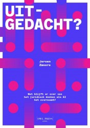 Uitgedacht?