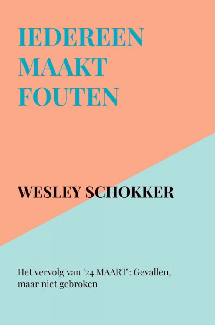 Iedereen maakt fouten Iedereen maakt fouten