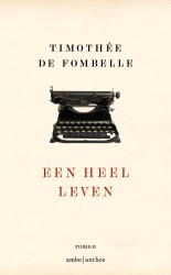 Een heel leven Een heel leven