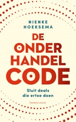 De onderhandelcode • De onderhandelcode De onderhandelcode • De onderhandelcode