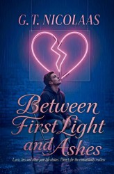 Between first light and ashes