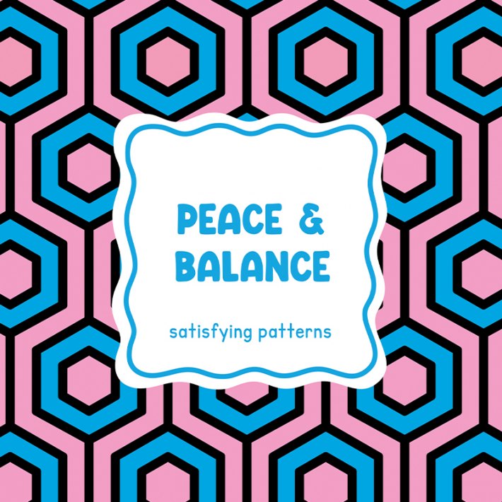 Satisfying patterns - Peace & balance