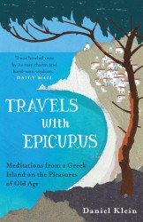 Travels with Epicurus Travels with Epicurus