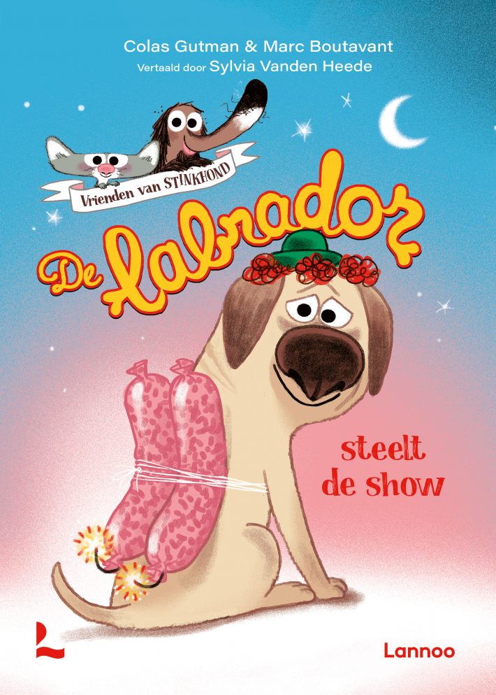 Vrienden van Stinkhond - De labrador steelt de show Vrienden van Stinkhond - De labrador steelt de show