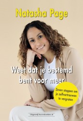 Weet dat je bestemd bent voor meer Weet dat je bestemd bent voor meer