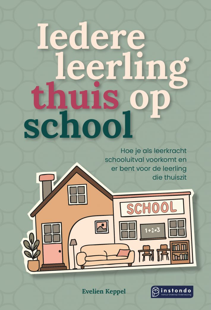 Iedere leerling thuis op school Iedere leerling thuis op school