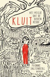 Kluit, het meisje dat de dieren redde Kluit, het meisje dat de dieren redde