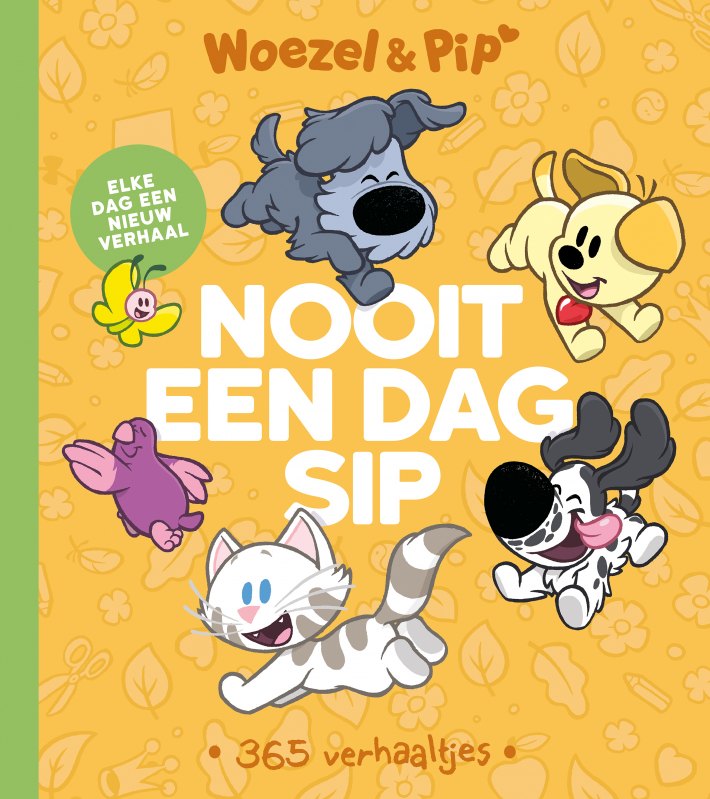 Woezel & Pip: Nooit een dag sip